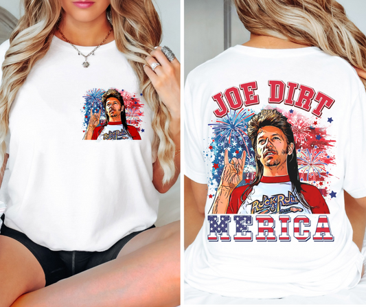 Joe Dirt Front&Back American Flag