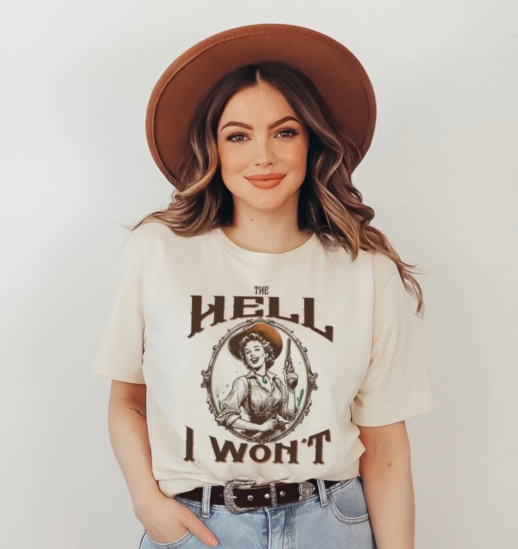 Hell I won't tee