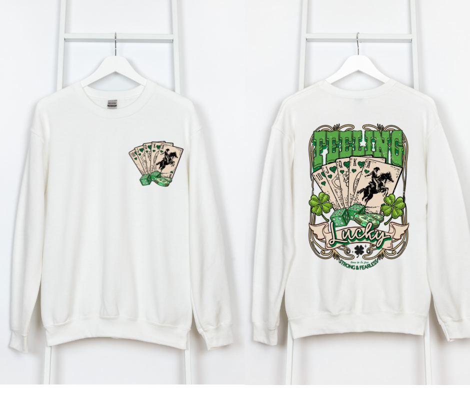 Feeling Lucky Western Front& Back tee/sweatshirt