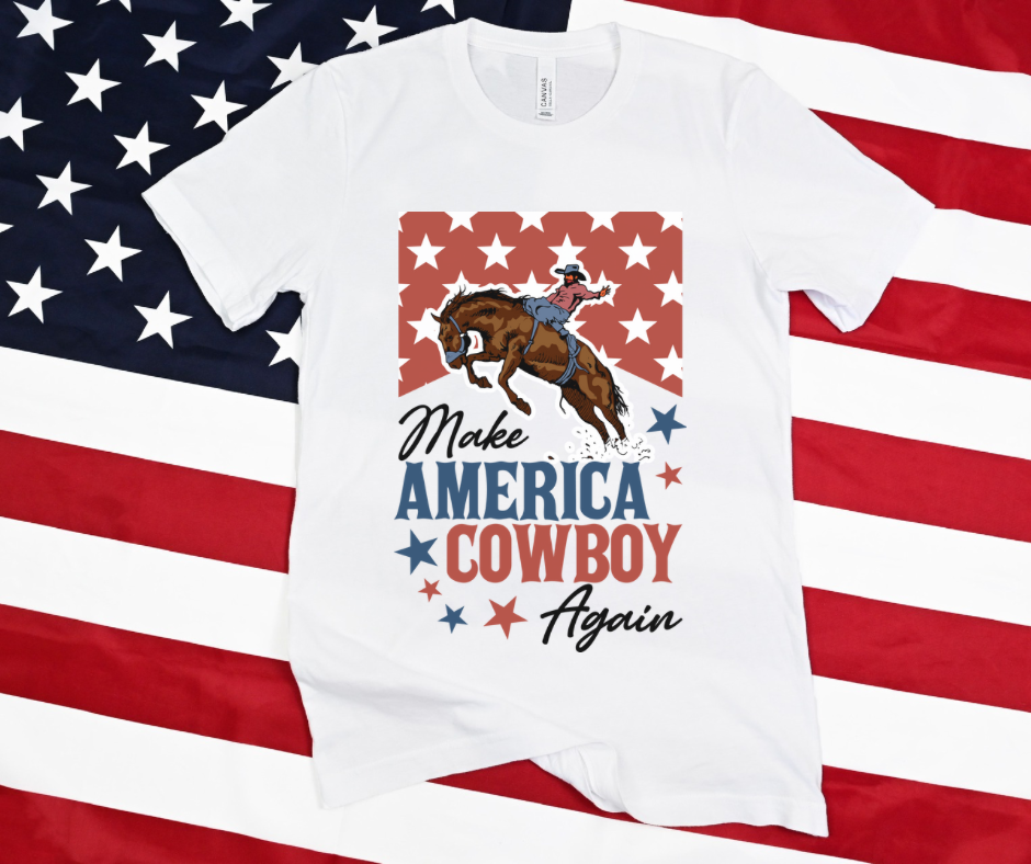 Make America Cowboy Again