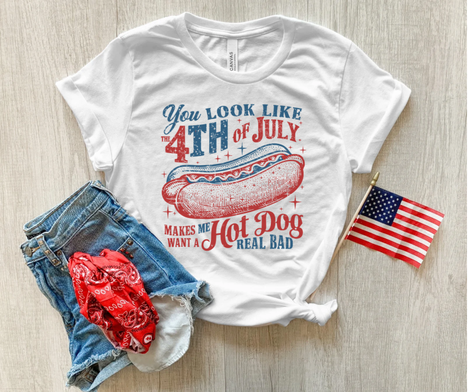 You look like the 4th of July Tee